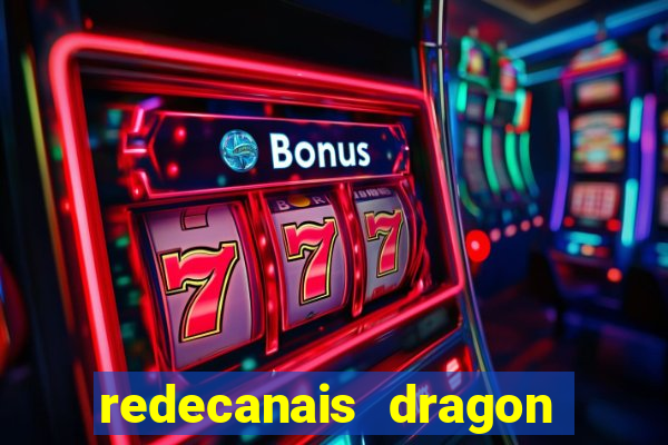 redecanais dragon ball super